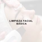 LIMPIEZA FACIAL BASICA